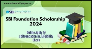 SBI Foundation Scholarship: Online Apply @ Sbifoundation.in, Eligibility Check