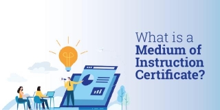 What Is Medium Of Instruction Certificates (MOI)?