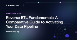 What Is Reverse ETL? The Ultimate Guide - RudderStack