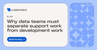 Why Data Teams Must Separate Support Work From Development Work
