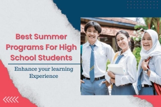 Best Summer Programs For High School Students In India | 2024