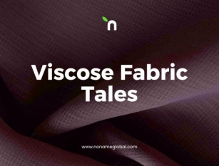 Viscose Fabric Tales