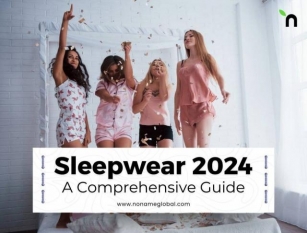 Sleepwear 2024 - A Comprehensive Guide