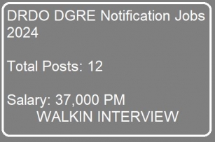 DRDO DGRE Notification Jobs 2024 - 12 Walkin Interview Jr Research Fellow