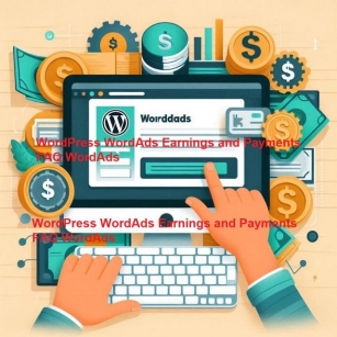 WordPress WordAds Earnings And Payments FAQ WordAds