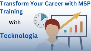 Transform Your Career With MSP Training: A Complete Blueprint