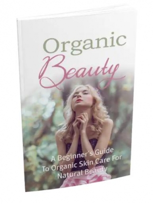 Organic Beauty Review — A Review Of “Organic Beauty” Digital- EBook