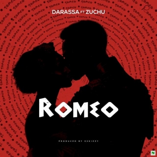 Music: Darassa - Romeo Ft Zuchu