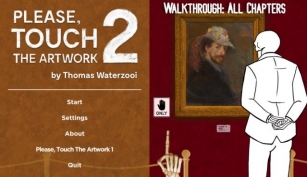 Please, Touch The Artwork 2 Walkthrough: All Chapters