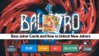 Balatro: Guide To Jokers