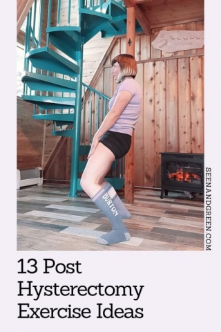 13 Post Hysterectomy Exercises