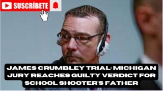 James Crumbley Trial: Michigan Jury Reaches Guilty Verdict For School Shooter's Father