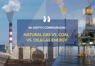 In-Depth Comparison: Natural Gas, Coal, And Petroleum As Fossil Energy Sources