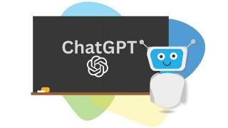 OpenAI's Chatbot, ChatGPT: A New Era Of Technological Revolution For Mankind