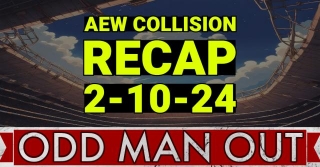 AEW Collision Recap 2-10-24