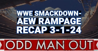 WWE SmackDown-AEW Rampage Recap 3-1-24