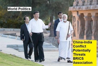 China-India Conflict: A Threat To BRICS