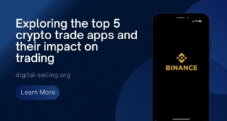 Exploring The Top 5 Crypto Trade Apps And Their Impact On Trading