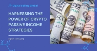 Harnessing The Power Of Crypto Passive Income Strategies