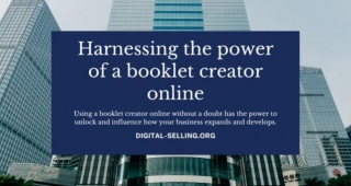Harnessing The Power Of A Booklet Creator Online