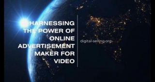 Harnessing The Power Of Online Advertisement Maker For Video
