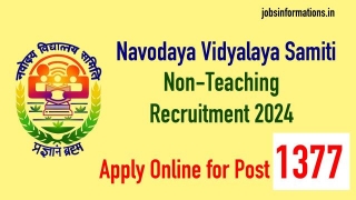 Navodaya Vidyalaya Samiti NVS Non-Teaching Vacancies 2024, Apply Online For Post 1377