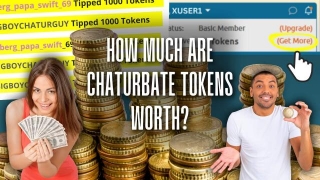 How Much Are Chaturbate Tokens And What Are They Worth