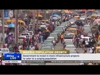 Video - Nigeria Ponders Ways To Address Surging Population