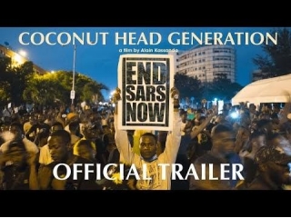 Video - Trailer For Nigerian Documentary COCONUT HEAD GENERATION