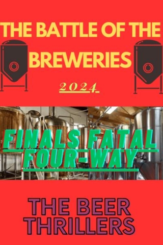 The Battle Of The Breweries (2024): Finals Fatal Four-Way