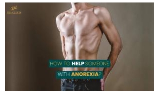 How To Help Someone With Anorexia?
