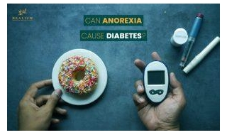 Can Anorexia Cause Diabetes?