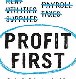 Profit First By Mike Michalowicz Short Book Summary