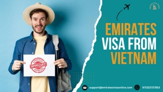 Apply UAE Visa From Vietnam And Get Instant Visa Approval