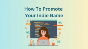 How To Promote Your Indie Game