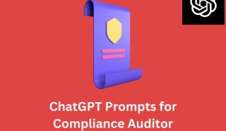 Best ChatGPT Prompts For Compliance Auditor
