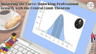 Boost Your Career With Central Limit Theorem : A Guide To Strategic Growth