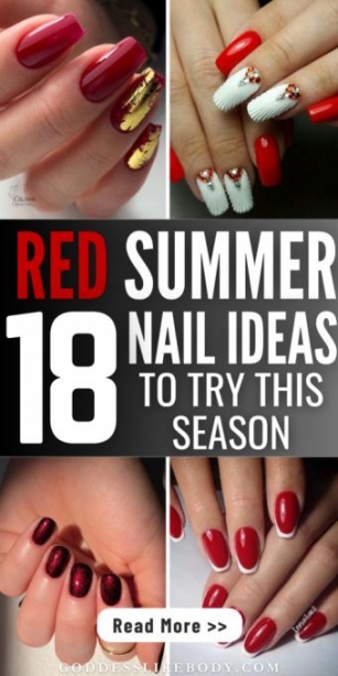 18 Lovely Red Summer Nail Ideas You Should Try
