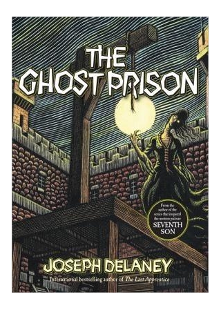 Karen S. Wiesner: Oldies But Goodies {Put This One On Your TBR List}  Book Review: The Ghost Prison By Joseph Delaney