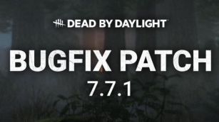 Dead By Daylight Update 7.7.1: Bug Fixes, Perk Changes And More