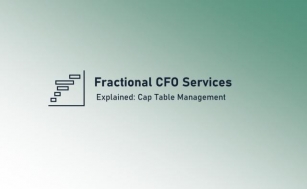Fractional CFO Services Explained: Cap Table Management