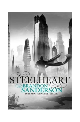 Summary Steelheart By Brandon Sanderson
