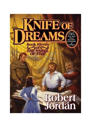 Review Knife Of Dreams (The Wheel Of Time #11)