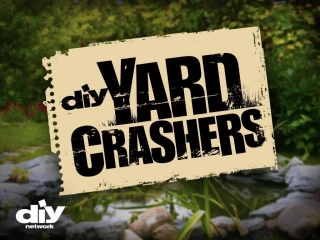 Who Pays For Yard Crashers?