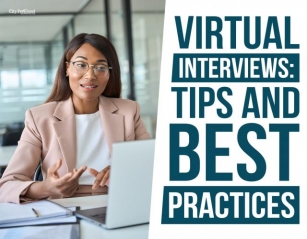 Virtual Interviews: Tips And Best Practices