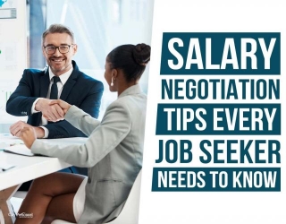 Salary Negotiation Tips Every Job Seeker Needs To Know