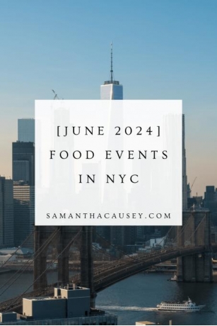 [June 2024] NYC Food Pop-ups, Events, Specials, Food Festivals, And Things To Do
