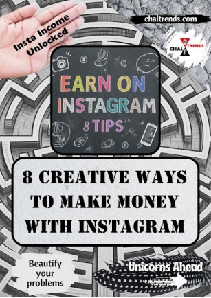 8 Creative Ways To Make Money With Instagram