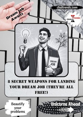 8 Secret Weapons For Landing Your Dream Job (They're All FREE!)