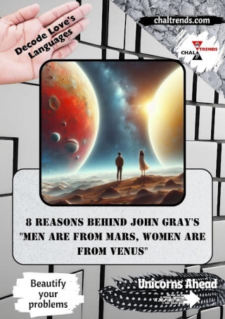8 Reasons Behind John Gray's 